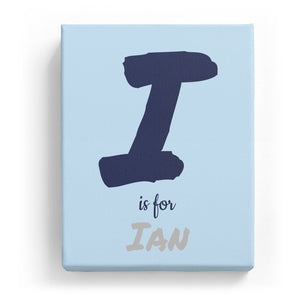 I is for Ian - Artistic
