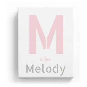 M is for Melody - Stylistic