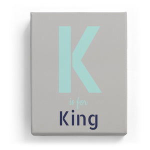 K is for King - Stylistic