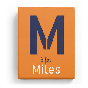 M is for Miles - Stylistic