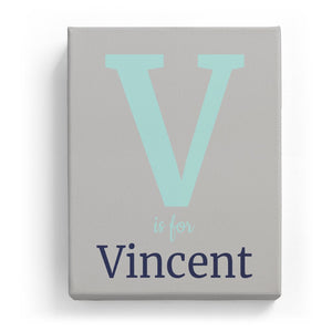 V is for Vincent - Classic
