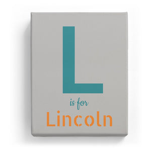 L is for Lincoln - Stylistic