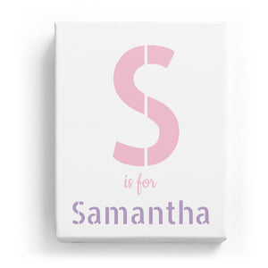 S is for Samantha - Stylistic