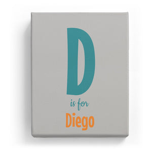 D is for Diego - Cartoony