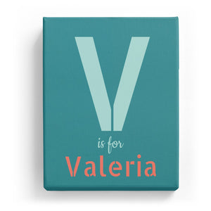 V is for Valeria - Stylistic