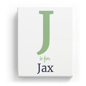 J is for Jax - Classic