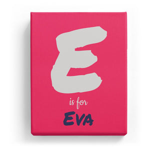 E is for Eva - Artistic