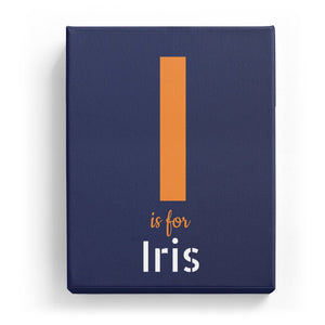 I is for Iris - Stylistic
