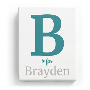 B is for Brayden - Classic