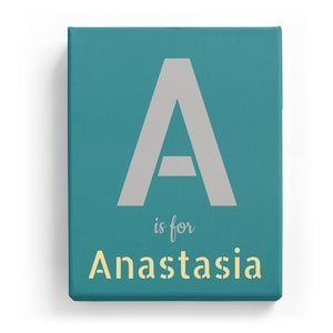 A is for Anastasia - Stylistic