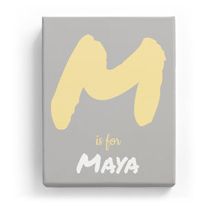 M is for Maya - Artistic