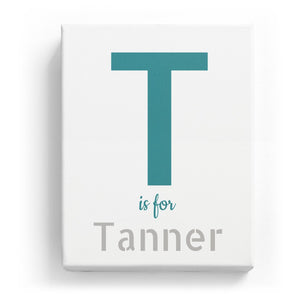 T is for Tanner - Stylistic