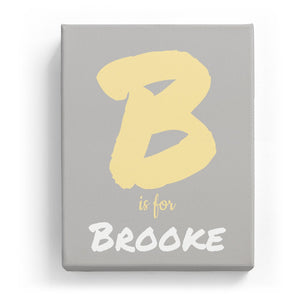 B is for Brooke - Artistic