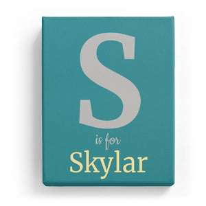 S is for Skylar - Classic