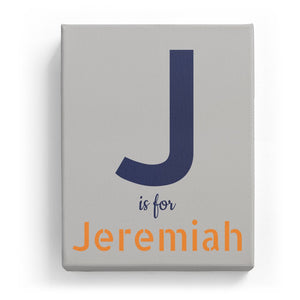 J is for Jeremiah - Stylistic