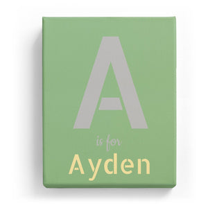 A is for Ayden - Stylistic