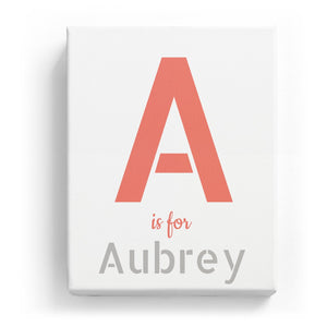 A is for Aubrey - Stylistic