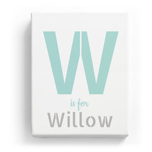 W is for Willow - Stylistic