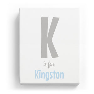 K is for Kingston - Cartoony