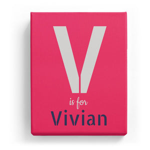 V is for Vivian - Stylistic