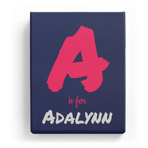 A is for Adalynn - Artistic