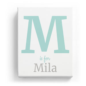 M is for Mila - Classic