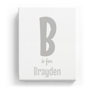 B is for Brayden - Cartoony