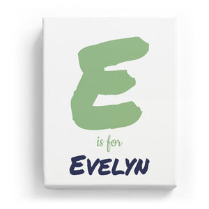 E is for Evelyn - Artistic
