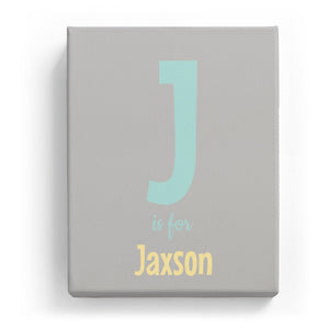 J is for Jaxson - Cartoony