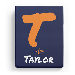 T is for Taylor - Artistic