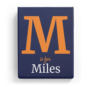 M is for Miles - Classic