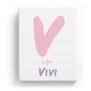V is for Vivi - Artistic