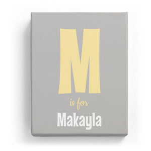 M is for Makayla - Cartoony