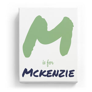 M is for Mckenzie - Artistic