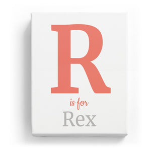 R is for Rex - Classic