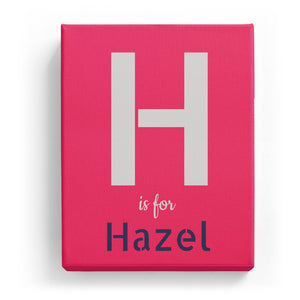 H is for Hazel - Stylistic