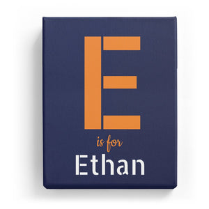 E is for Ethan - Stylistic