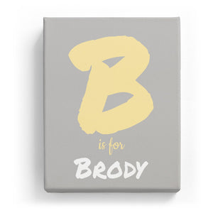 B is for Brody - Artistic