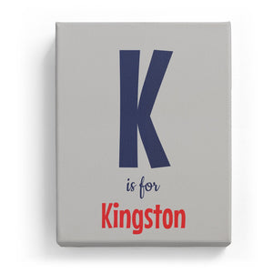 K is for Kingston - Cartoony