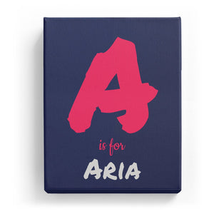 A is for Aria - Artistic