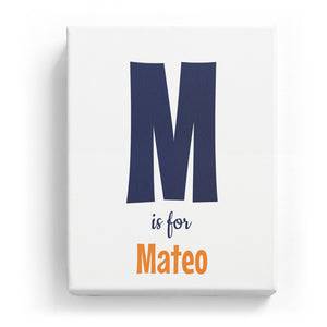 M is for Mateo - Cartoony