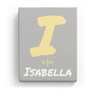 I is for Isabella - Artistic