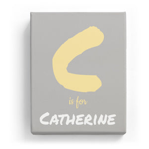 C is for Catherine - Artistic