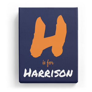 H is for Harrison - Artistic