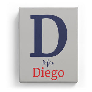 D is for Diego - Classic