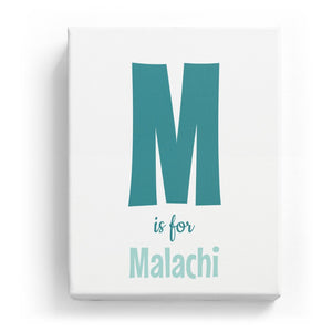 M is for Malachi - Cartoony