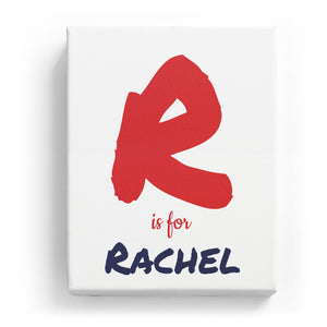 R is for Rachel - Artistic