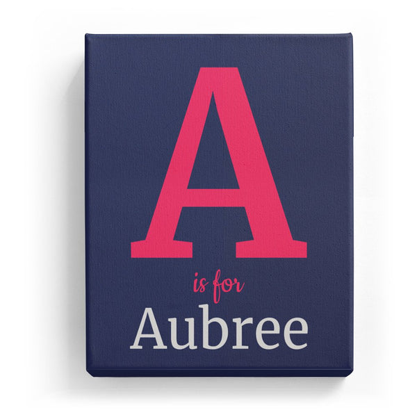 A is for Aubree - Classic