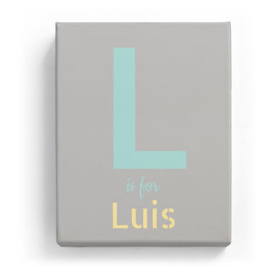 L is for Luis - Stylistic