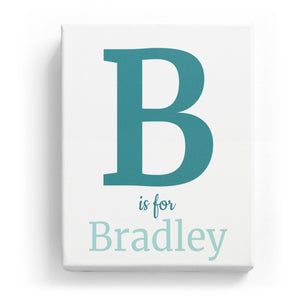B is for Bradley - Classic